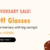 Sllac Inc: 6TH ANNIVERSARY SALE: 25% Off Glasses