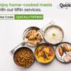 Quicklly: Enjoy home-cooked meals with our tiffin services.