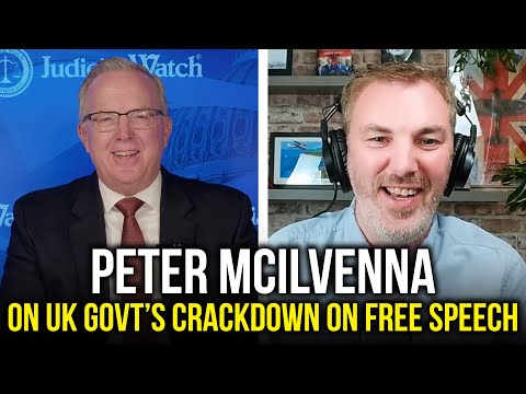 Peter McIlvenna on UK Govt’s Crackdown on Free Speech