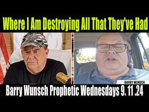 Barry Wunsch The Canadian Hammer joins Prophetic Wednesdays on Take FiVe uPDATE 9. 11. 2024