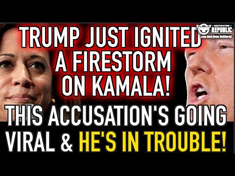 Trump Just Ignited a FIRESTORM On Kamala! This Accusation’s Going Viral & He’s In TROUBLE!