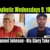 Dr. Manuel Johnson of Mega Praise Ministries joins Prophetic Wednesdays on Take FiVe – Prophets