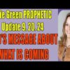 “[URGENT Warning] GOD’S MESSAGE ABOUT WHAT IS COMING” Julie Green PROPHETIC Update 9. 20. 24