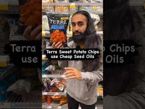 Terra Sweet Potato Chips use Cheap Seed Oils #sweetpotato #potatochips #groceryshopping