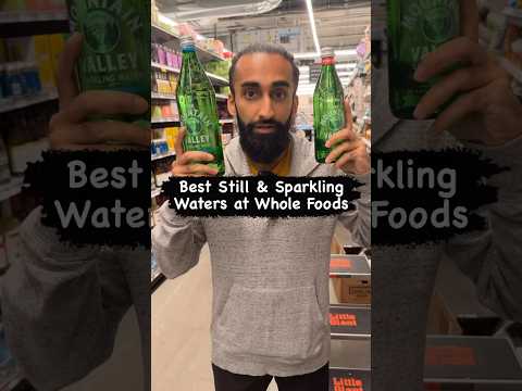 Best Still & Sparkling Waters at Whole Foods #sparklingwater #waterbottle #water