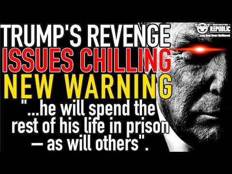 TRUMP Issues Chilling New Warning! “he will spend the rest of his life in prison – as will others”