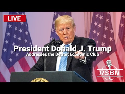 L​IVE: President Trump Addresses the Detroit Economic Club – 10/10/24