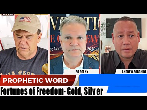 Fortunes of Freedom- Gold, Silver & Beyond with Andrew Sorchini & Bo Polny – Prophets & Patriots