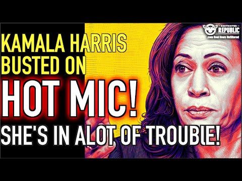 Kamala Harris BUSTED On Hot Mic! She’s In ALOT OF Trouble!