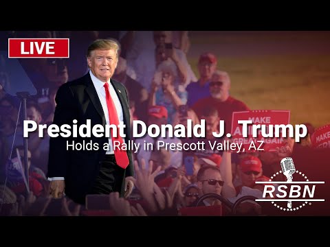 LIVE: President Trump Holds a Rally in Prescott Valley, AZ – 10/13/24