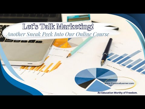 Another Sneak Peek Into Our “Intro to Marketing” Course