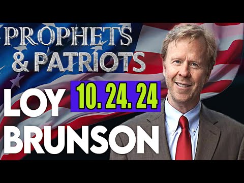 Loy Brunson Update 10.24.24 – It’s Go Time! The SCOTUS Brunson Case! – Prophets & Patriots Shows