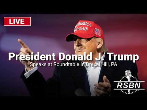 LIVE: President Trump Speaks at Roundtable in Drexel Hill, PA – 10/29/24