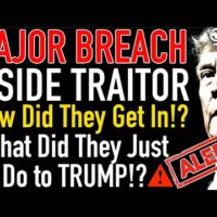 Trump Traitor! MAJOR Breach! How Did They Get In!? and What Did They Just do to TRUMP!?