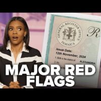 Jamaica Finally Sent Us Kamala’s Father’s Birth Certificate | Candace Ep 109