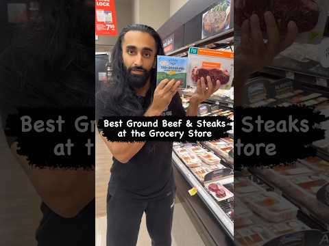 Best Ground Beef & Steaks at the Grocery Store #groundbeef #redmeat #steaks