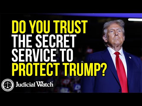 Do you Trust the Secret Service to Protect Trump?