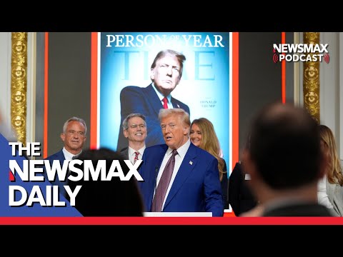 Donald Trump is Time Magazine’s Person of the Year | The NEWSMAX Daily (12/12/24)