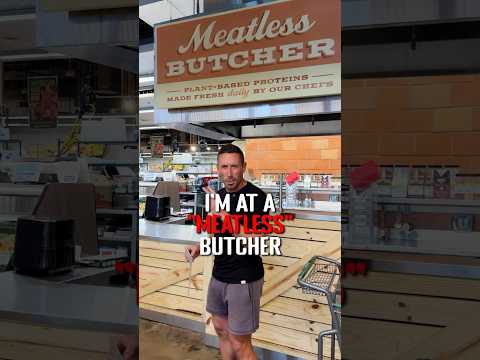 Meatless butcher??