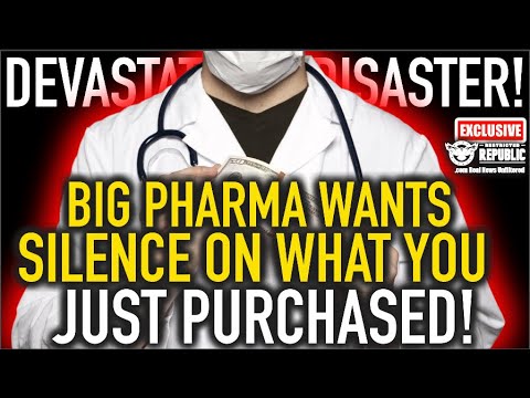 Devastating Health Disaster! Big Pharma Wants Silence on What You Just Purchased!!