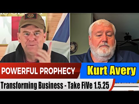 Kurt Avery PROPHETIC WORD Update 1.5.25 – Transforming Business with Innovation and Social Impact