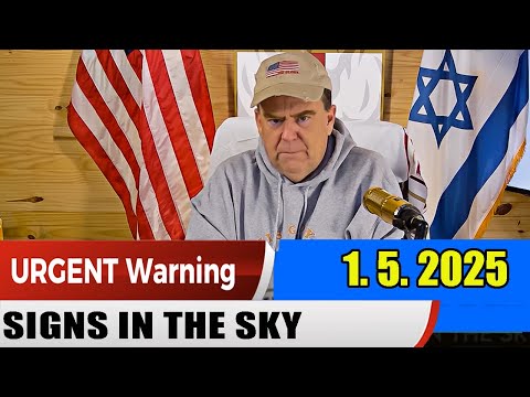 PROPHETIC WORD Update 1.5.25 Shabbat Shalom – Tis’ the Season- SIGNS IN THE SKY – Prophets &Patriots