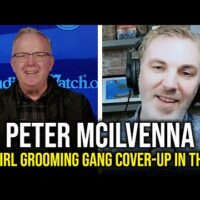 Peter Mcilvenna RE: Girl Grooming Gang Cover-Up in the UK