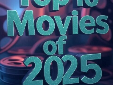 Top 10 Movies of 2025