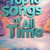 Top 10 Songs of All Time