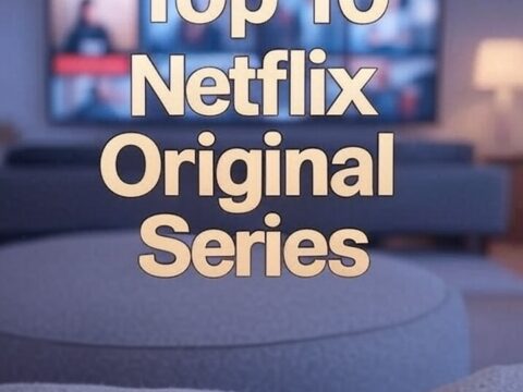 Top 10 Netflix Original Series