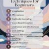 Top 10 Manifestation Techniques for Beginners