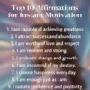 Top 10 Affirmations for Instant Motivation